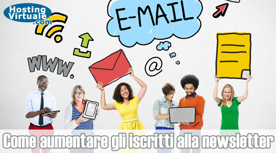 Come aumentare gli iscritti alla newsletter