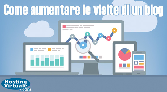 Come aumentare le visite di un blog