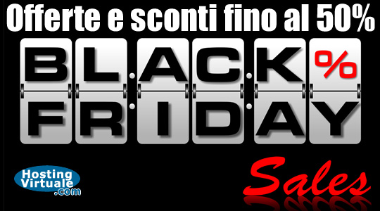 Black Friday: sconti per domini, hosting, cloud e pec