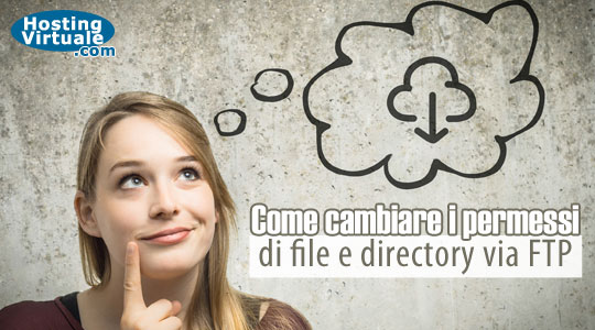 Come cambiare i permessi di file e directory via FTP