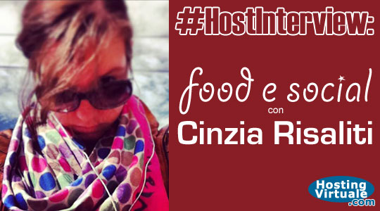 #HostInterview: food e social con Cinzia Risaliti