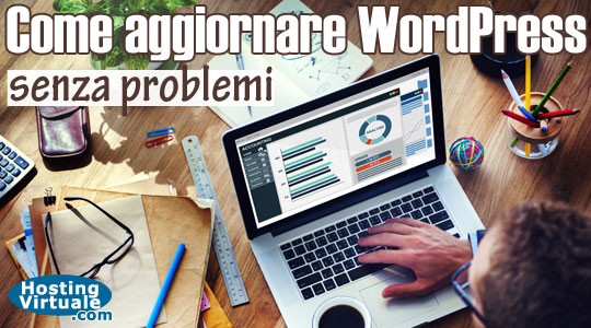 Come aggiornare WordPress senza problemi