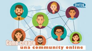 Come creare una community online