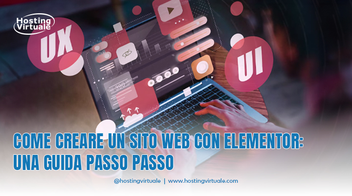 come creare un sito web con elementor una guida passo passo
