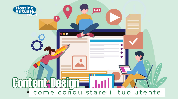 Content Design come conquistare il tuo cliente