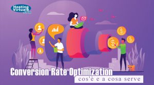 Conversion Rate Optimization: cos'è e a cosa serve