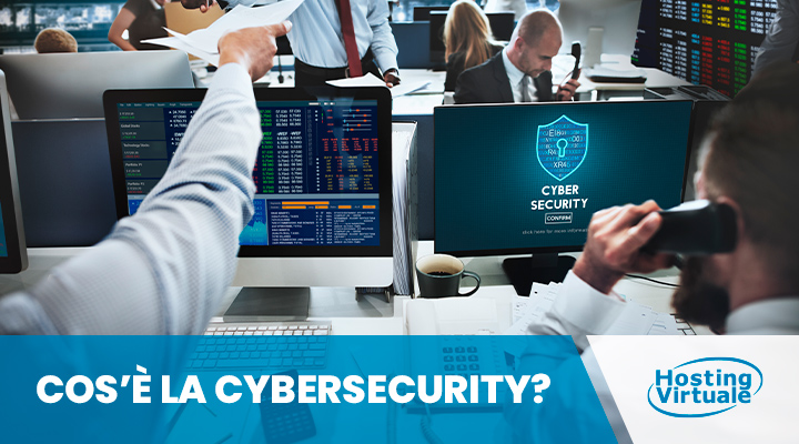 Cos’è la Cybersecurity?