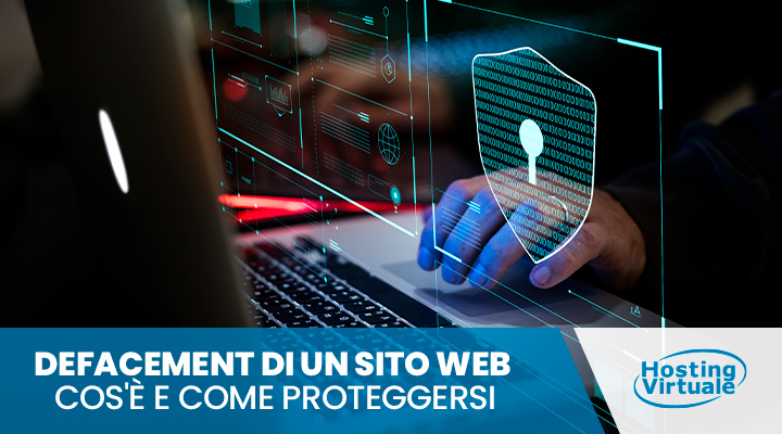 Defacement di un sito web: cos'è e come proteggersi