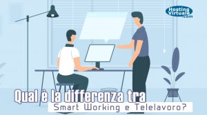 qual è la differenza tra Smart Working e Telelavoro