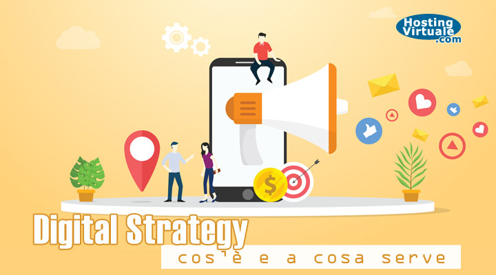 Digital Strategy: cos’è e a cosa serve