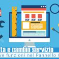 Disdetta e cambio servizio: nuove funzioni nel Pannello Clienti