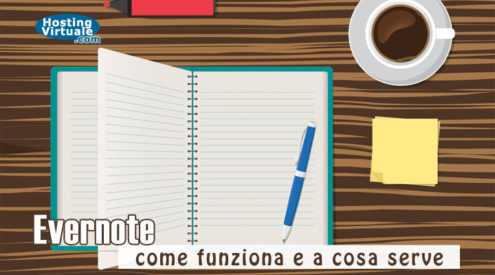 Evernote: come funziona e a cosa serve