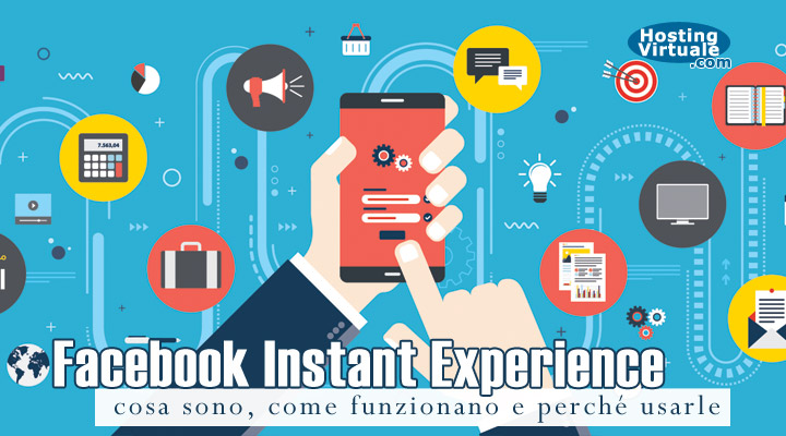 Facebook Instant Experience: cosa sono, come funzionano e perché usarle