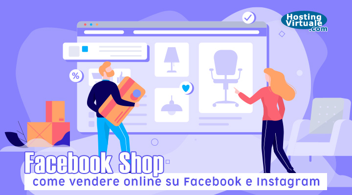 Facebook Shop: come vendere online su Facebook e Instagram