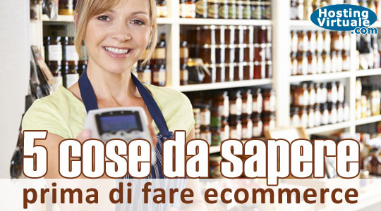 5 cose da sapere prima di fare ecommerce