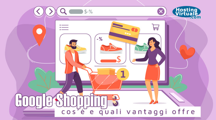 Google Shopping: cos'è e quali vantaggi offre