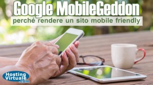 Google MobileGeddon: perché rendere un sito mobile friendly