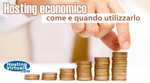 Hosting economico: come e quando utilizzarlo