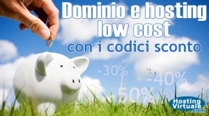 Dominio e hosting low cost con i codici sconto