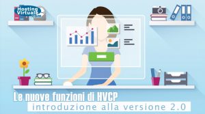 Le nuove funzioni di HVCP: introduzione alla versione 2.0