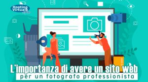 L'importanza di avere un sito web per un fotografo professionista