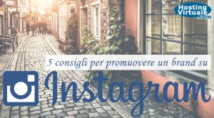 5 consigli per promuovere un brand su Instagram