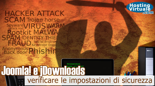 Joomla e jDownloads: verificare le impostazioni di sicurezza