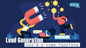Lead Generation: cos’è e come funziona