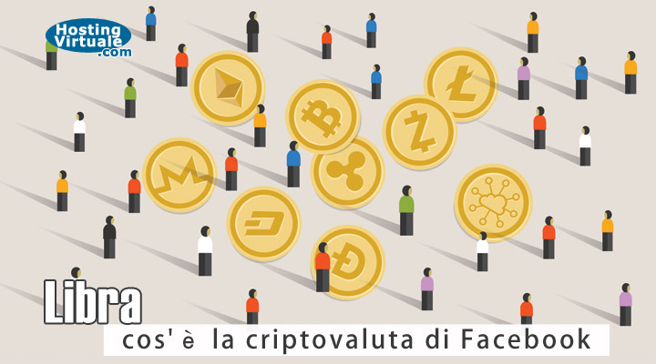 Libra: cos'è la criptovaluta di Facebook