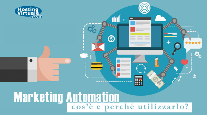 Marketing Automation: cos’è e perché utilizzarlo?