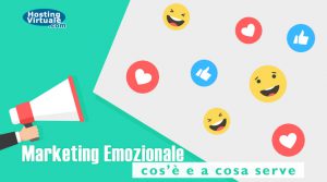 Marketing Emozionale: cos’è e a cosa serve