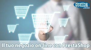 Il tuo negozio on-line con PrestaShop