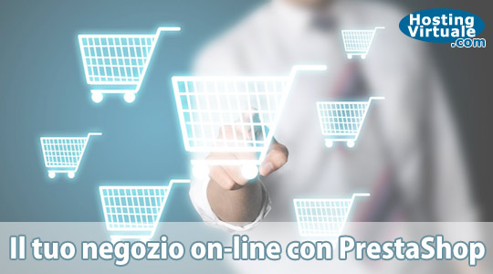 Il tuo negozio on-line con PrestaShop