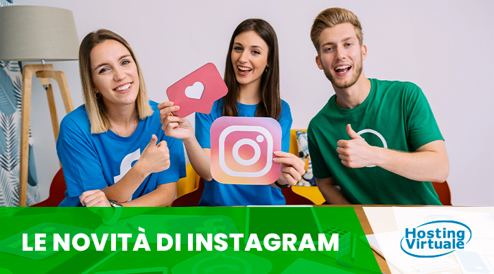 Le novità di Instagram