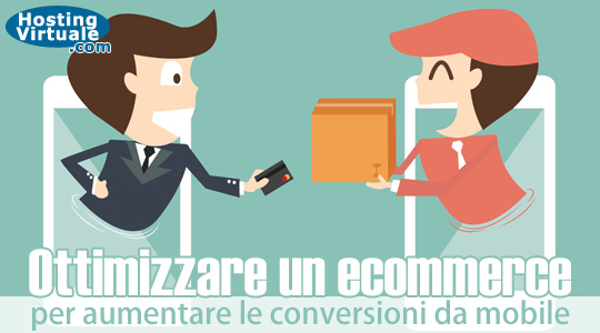 Ottimizzare un ecommerce per aumentare le conversioni da mobile