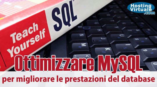 Ottimizzare MySQL per migliorare le prestazioni del database
