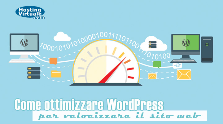 Come ottimizzare WordPress per velocizzare il sito web