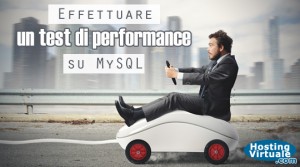 Effettuare un test di performance su MySQL