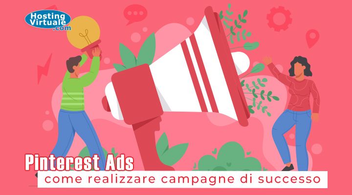 Pinterest Ads: come realizzare campagne di successo