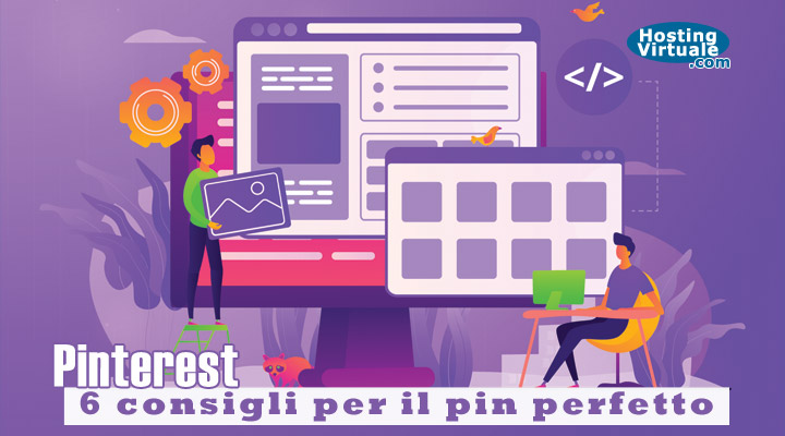 Pinterest: 6 consigli per il pin perfetto