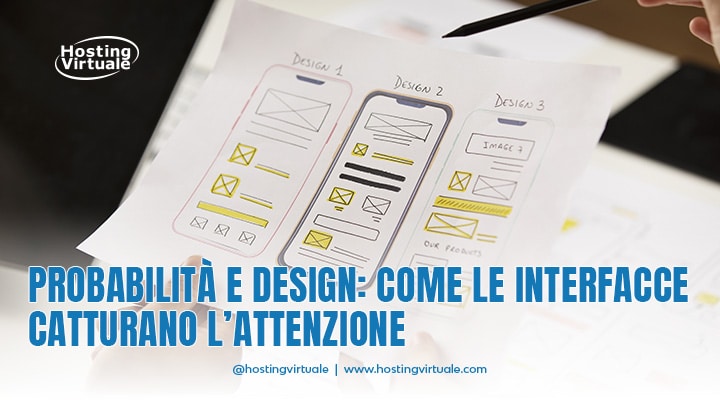Probabilità e design: come le interfacce catturano l’attenzione