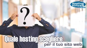 Quale hosting scegliere per il tuo sito web