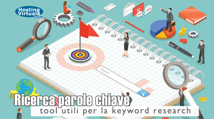 Ricerca parole chiave: tool utili per la keyword research