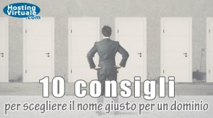 10 consigli per scegliere il nome giusto per un dominio