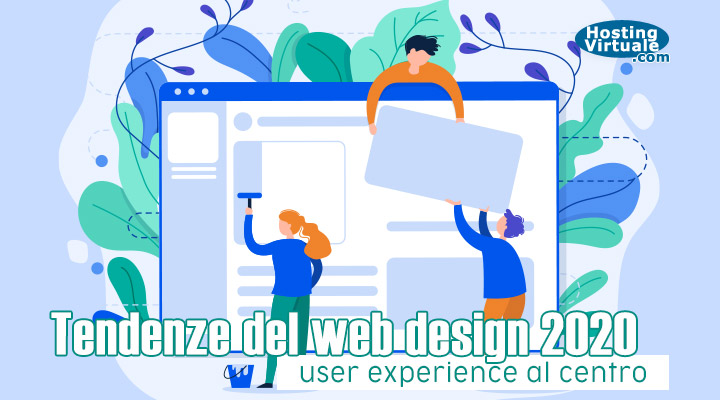 Tendenze del web design 2020: user experience al centro