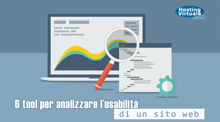 6 tool per analizzare l’usabilità di un sito web