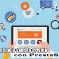 Come gestire le vendite private con PrestaShop