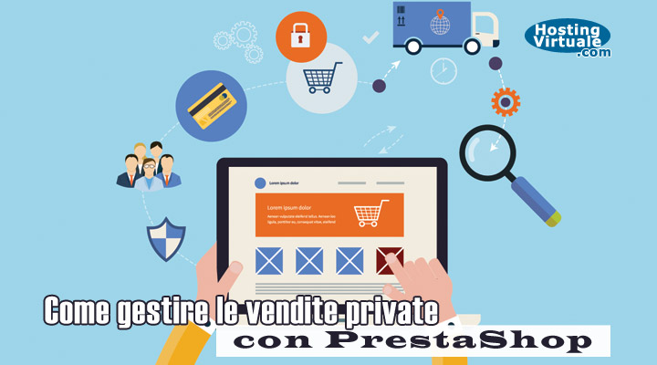 Come gestire le vendite private con PrestaShop