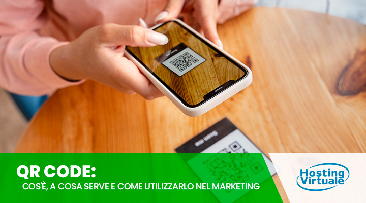 QR Code: cos'è, a cosa serve e come utilizzarlo nel marketing